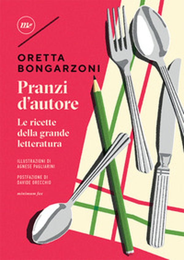 Pranzi d'autore. Le ricette della grande letteratura - Librerie.coop Pranzi d'autore. Le ricette della grande letteratura - Librerie.coop