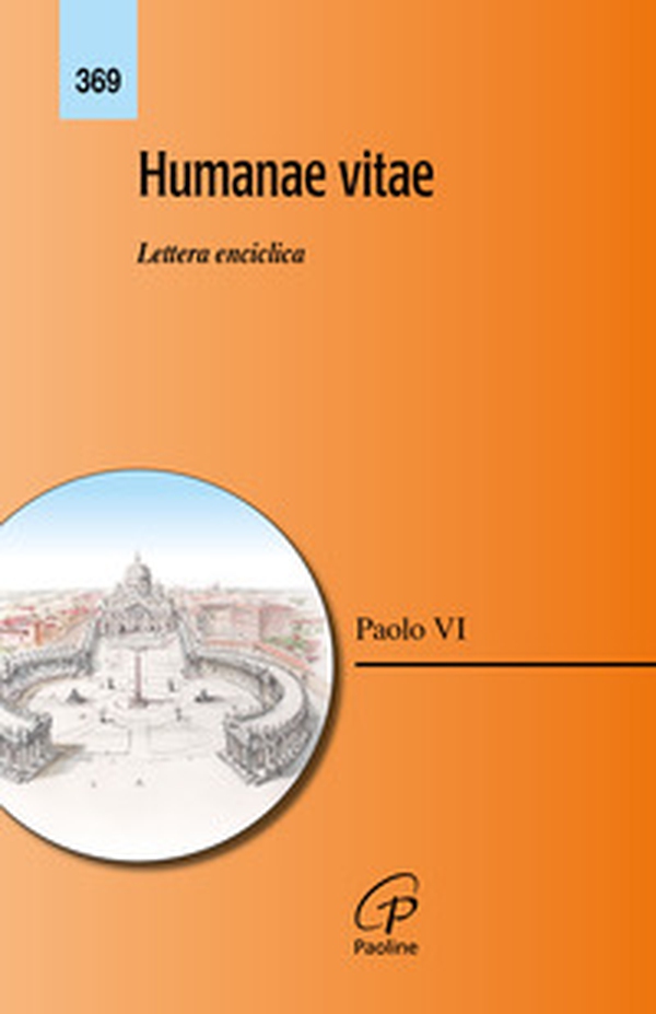 Humanae vitae. Lettera enciclica - Librerie.coop