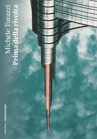 Prima della rivolta - Librerie.coop