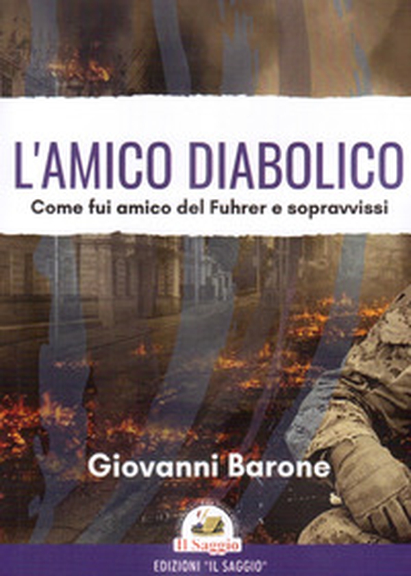 L'amico diabolico. Come fui amico del Fuhrer e sopravvissi - Librerie.coop L'amico diabolico. Come fui amico del Fuhrer e sopravvissi - Librerie.coop
