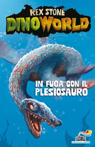 In fuga con il plesiosauro - Librerie.coop In fuga con il plesiosauro - Librerie.coop