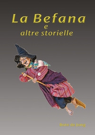 La Befana e altre storielle - Librerie.coop