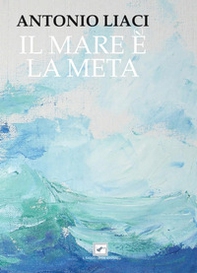 Il mare è (e) la meta - Librerie.coop