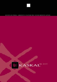 Kaskal. Rivista di storia, ambienti e culture del Vicino Oriente Antico. Ediz. italiana e inglese - Vol. 16 - Librerie.coop