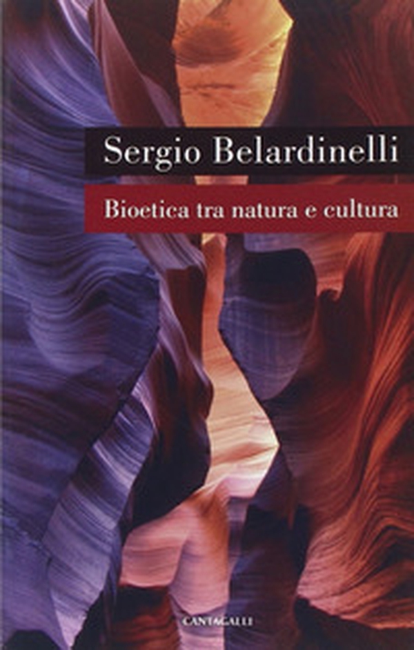 Bioetica tra natura e cultura - Librerie.coop Bioetica tra natura e cultura - Librerie.coop