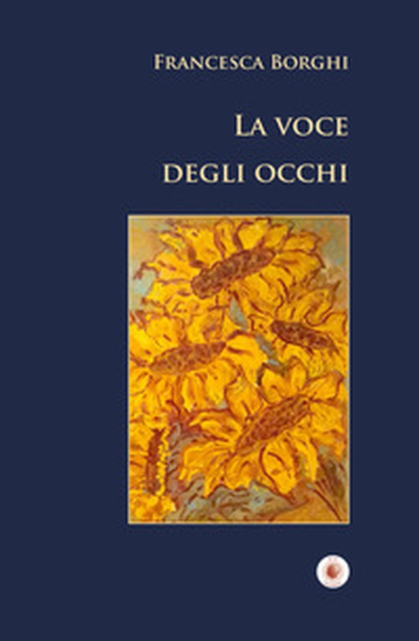 La voce degli occhi - Librerie.coop La voce degli occhi - Librerie.coop