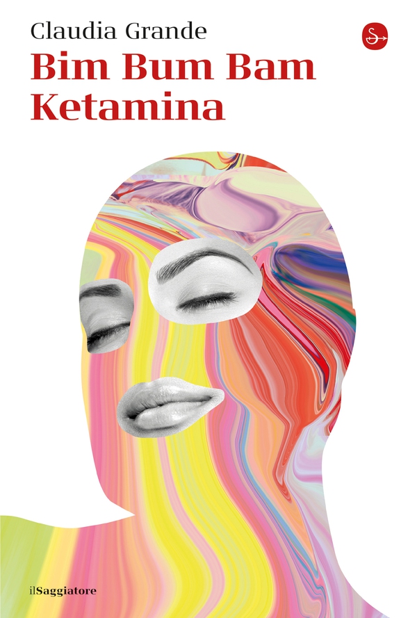 Bim Bum Bam Ketamina - Librerie.coop Bim Bum Bam Ketamina - Librerie.coop