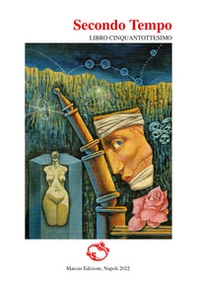Secondo tempo. Libro cinquantottesimo - Librerie.coop