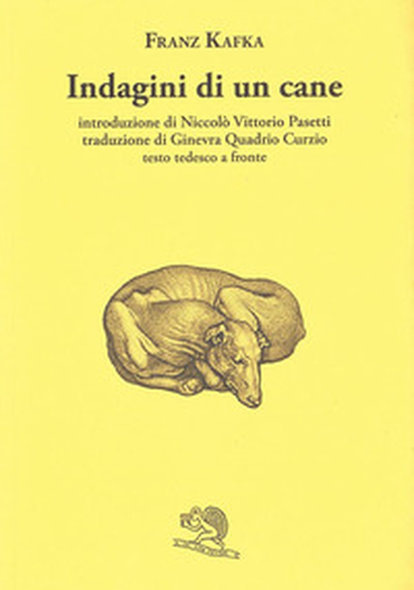 Indagini di un cane. Testo tedesco a fronte - Librerie.coop
