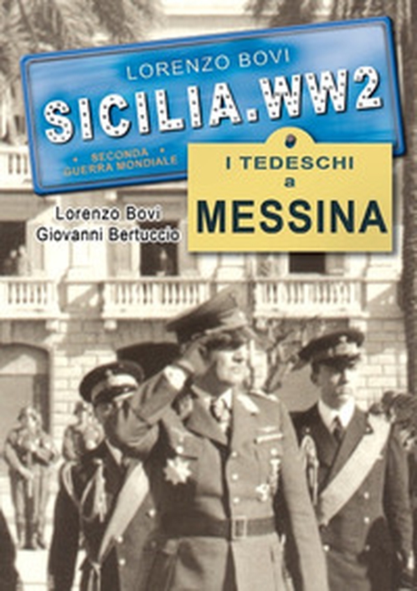 I tedeschi a Messina - Librerie.coop I tedeschi a Messina - Librerie.coop