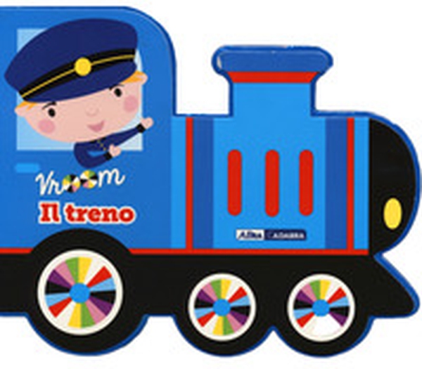 Il treno. Vroom - Librerie.coop Il treno. Vroom - Librerie.coop