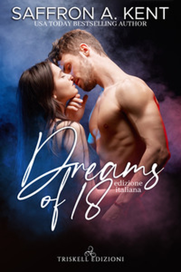 Dreams of 18. Ediz. italiana - Librerie.coop Dreams of 18. Ediz. italiana - Librerie.coop