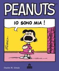 Io sono mia! Peanuts - Librerie.coop