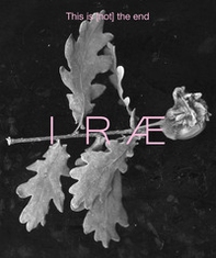 Irae. This is (not) the end. Ediz. italiana - Vol. 2 - Librerie.coop
