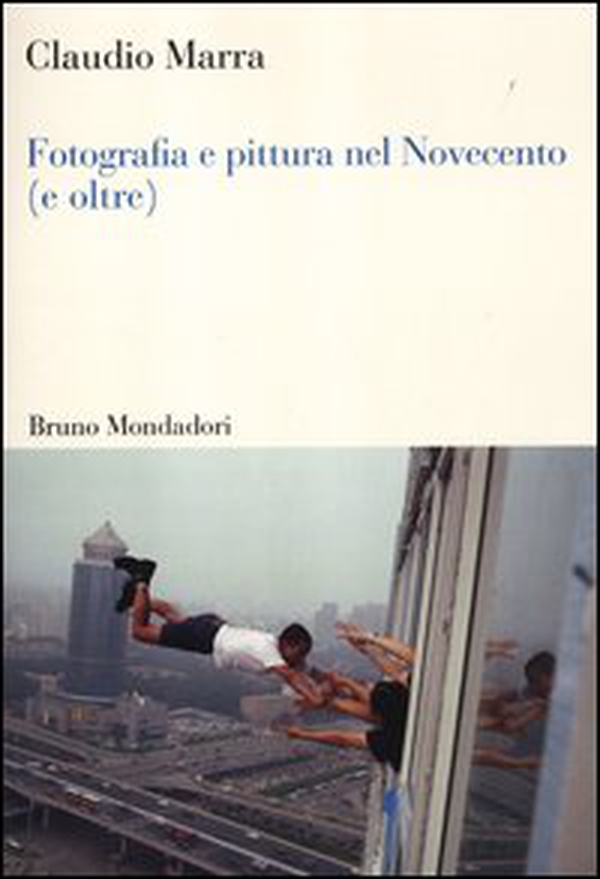 Fotografia e pittura nel Novecento (e oltre) - Librerie.coop Fotografia e pittura nel Novecento (e oltre) - Librerie.coop