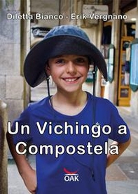 Un vichingo a Compostela - Librerie.coop Un vichingo a Compostela - Librerie.coop