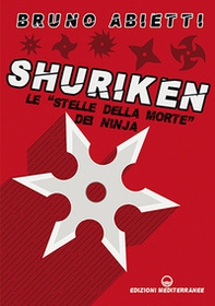 Shuriken. Le «stelle della morte» dei ninja - Librerie.coop