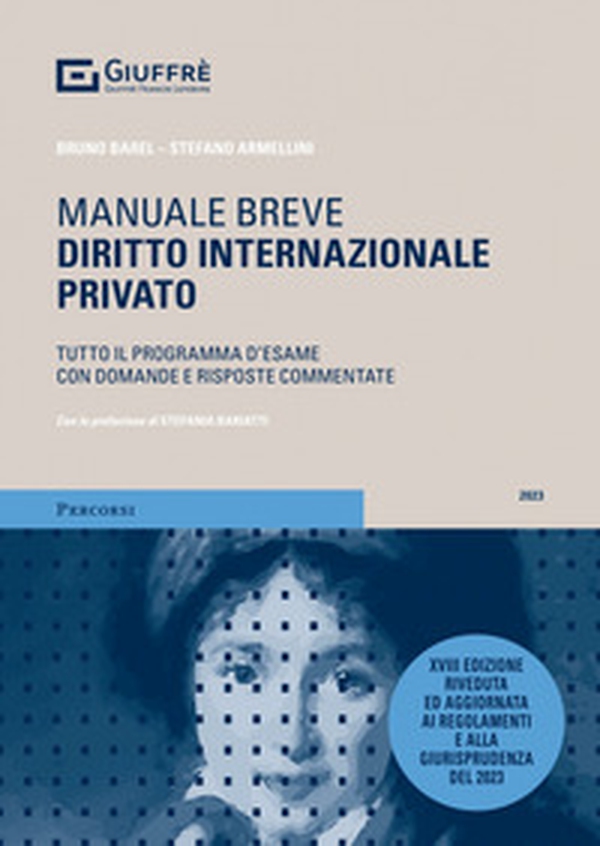 Diritto internazionale privato. Tutto il programma d'esame con domande e risposte commentate - Librerie.coop Diritto internazionale privato. Tutto il programma d'esame con domande e risposte commentate - Librerie.coop