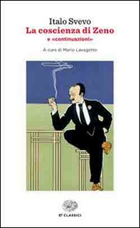 La coscienza di Zeno-Continuazioni - Librerie.coop La coscienza di Zeno-Continuazioni - Librerie.coop