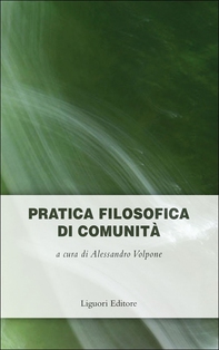 Pratica filosofica di comunità - Librerie.coop Pratica filosofica di comunità - Librerie.coop