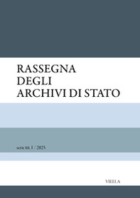 Rassegna degli Archivi di Stato. serie III - Vol. 1 - Librerie.coop