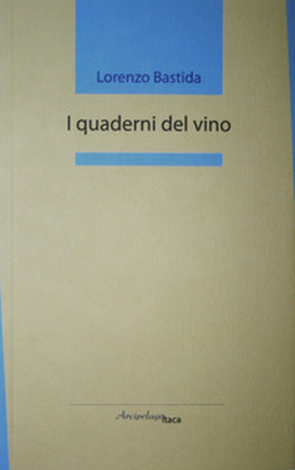 I quaderni del vino - Librerie.coop I quaderni del vino - Librerie.coop