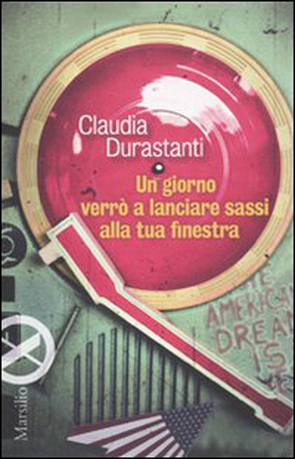 Un giorno verrò a lanciare sassi alla tua finestra - Librerie.coop Un giorno verrò a lanciare sassi alla tua finestra - Librerie.coop
