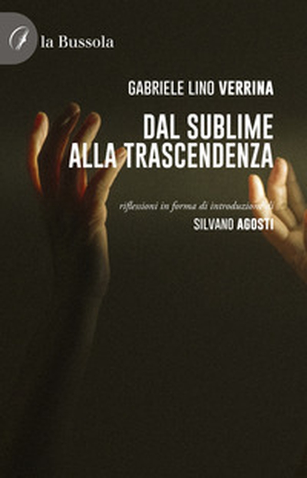 Dal sublime alla trascendenza - Librerie.coop Dal sublime alla trascendenza - Librerie.coop