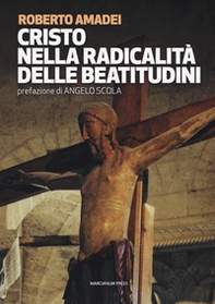 Cristo nella radicalità delle beatitudini - Librerie.coop