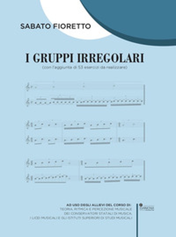 I gruppi irregolari. Con l'aggiunta di 53 esercizi da realizzare - Librerie.coop I gruppi irregolari. Con l'aggiunta di 53 esercizi da realizzare - Librerie.coop