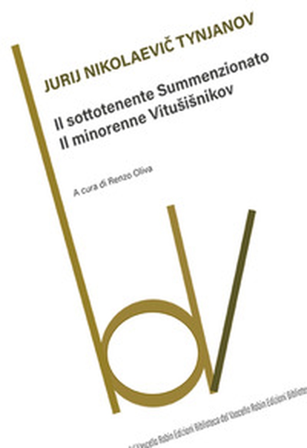 Il sottotenente summenzionato-Il minorenne Vitusisnikov - Librerie.coop