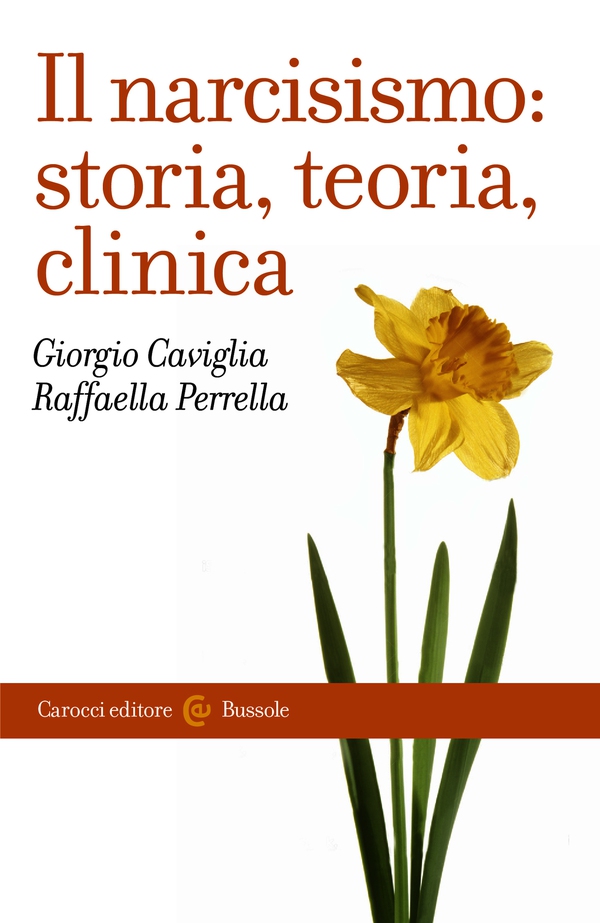 Il narcisismo: storia, teoria, clinica - Librerie.coop Il narcisismo: storia, teoria, clinica - Librerie.coop