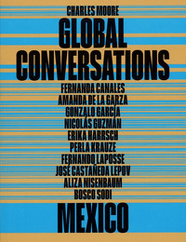 Global Conversations: Mexico - Librerie.coop Global Conversations: Mexico - Librerie.coop
