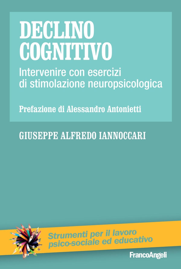 Declino cognitivo - Librerie.coop Declino cognitivo - Librerie.coop