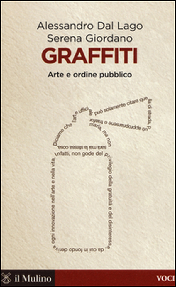 Graffiti. Arte e ordine pubblico - Librerie.coop Graffiti. Arte e ordine pubblico - Librerie.coop