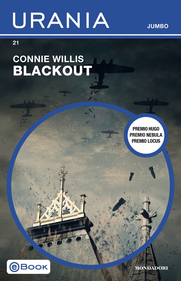 Blackout (Urania Jumbo) - Librerie.coop Blackout (Urania Jumbo) - Librerie.coop