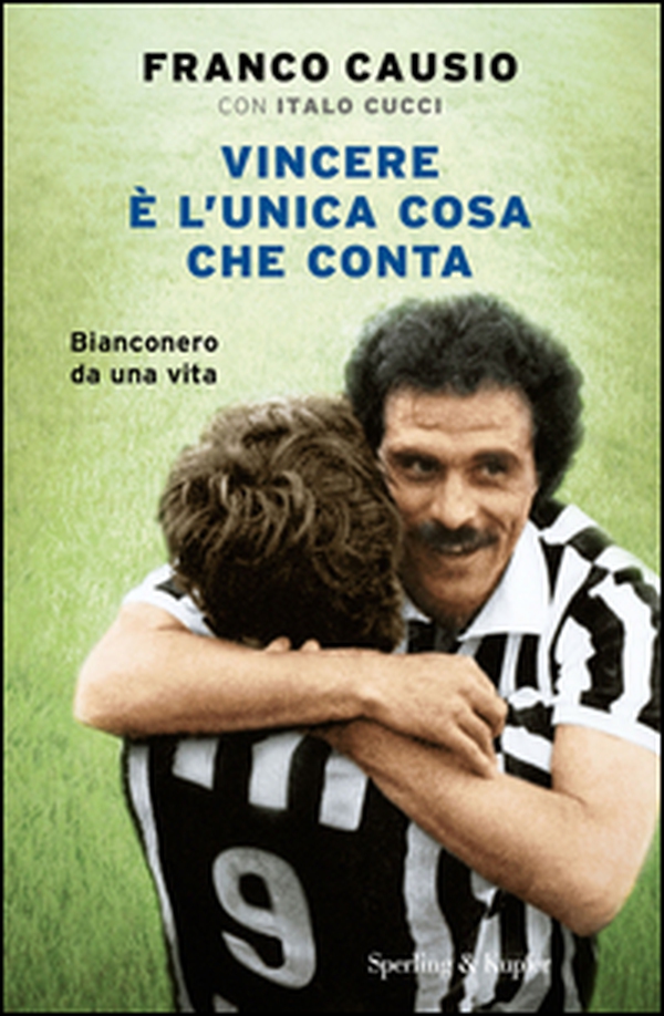Vincere è l'unica cosa che conta - Librerie.coop Vincere è l'unica cosa che conta - Librerie.coop