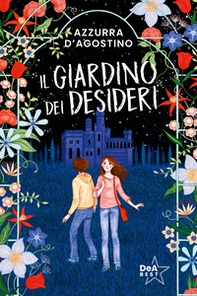 Il giardino dei desideri - Librerie.coop