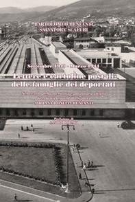 Lettere e cartoline postali delle famiglie dei deportati. Settembre 1943 - Marzo 1944 - Librerie.coop