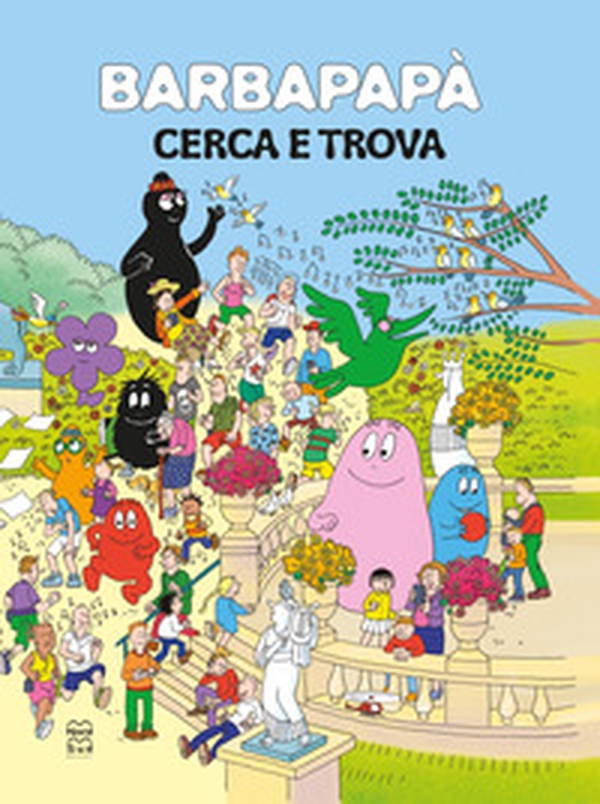 Barbapapà. Cerca e trova - Librerie.coop Barbapapà. Cerca e trova - Librerie.coop