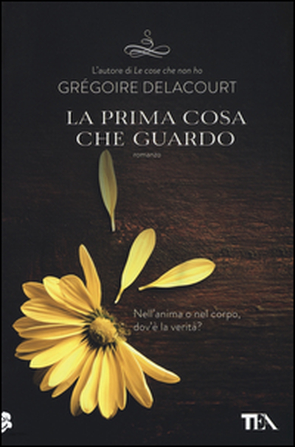 La prima cosa che guardo - Librerie.coop La prima cosa che guardo - Librerie.coop