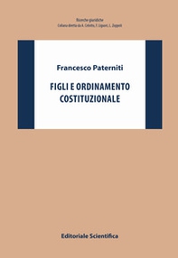 Figli e ordinamento costituzionale - Librerie.coop