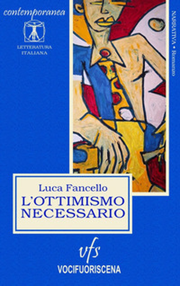 L'ottimismo necessario - Librerie.coop L'ottimismo necessario - Librerie.coop