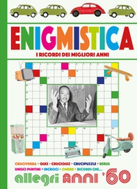 Enigmistica. Allegri anni '60 - Librerie.coop Enigmistica. Allegri anni '60 - Librerie.coop