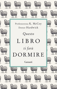Questo libro ti farà dormire - Librerie.coop Questo libro ti farà dormire - Librerie.coop