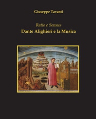 Ratio e sensus. Dante Alighieri e la musica - Librerie.coop