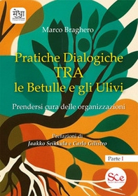 Pratiche dialogiche tra le betulle e gli ulivi - Vol. 1 - Librerie.coop