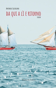 Da qui a lì e ritorno - Librerie.coop