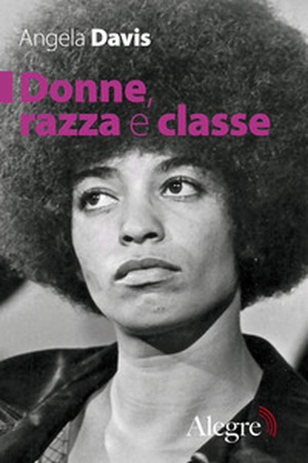 Donne, razza e classe - Librerie.coop Donne, razza e classe - Librerie.coop