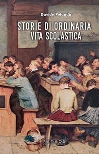 Storie di ordinaria vita scolastica - Librerie.coop